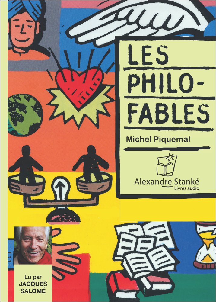 LES PHILO FABLES PIQUEMAL