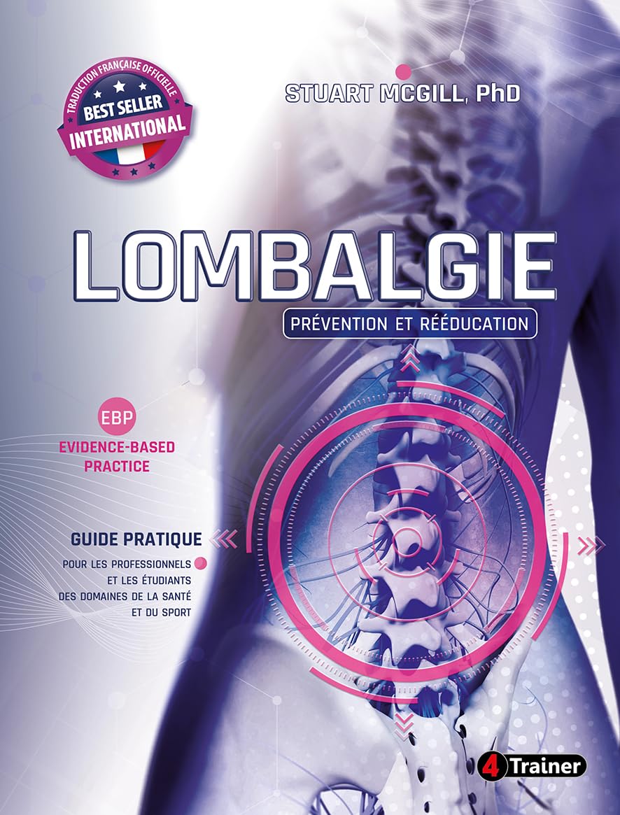 Lombalgie : prévention et rééducation: EBP - Evidence Based Pratice