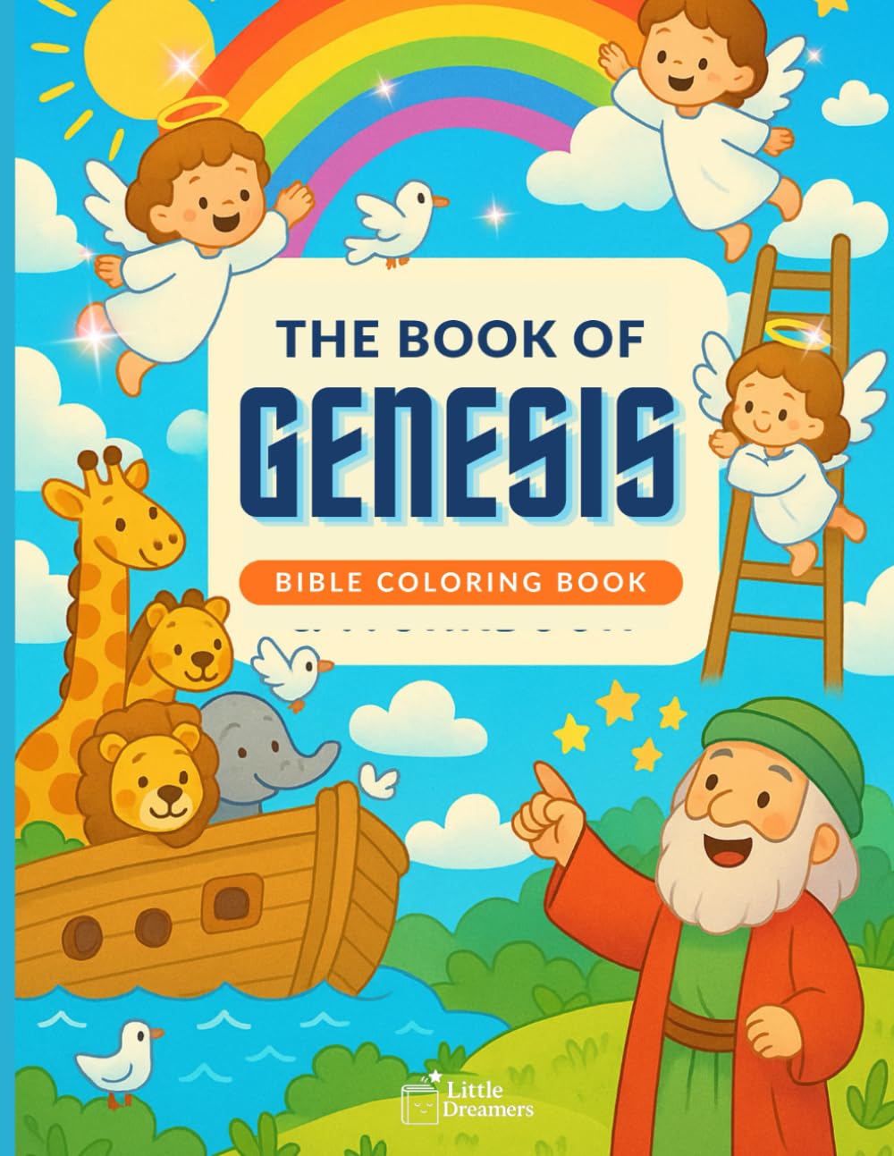 My First Bible – The Book of Genesis (My First Bible - The Old Testament)