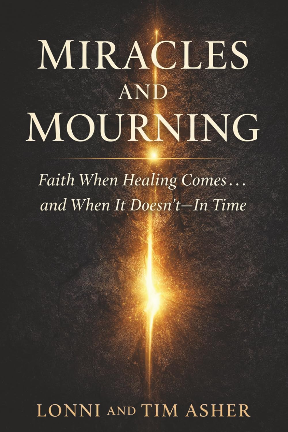 Miracles and Mourning: Faith When Healing Comes… and When It Doesn’t—In Time