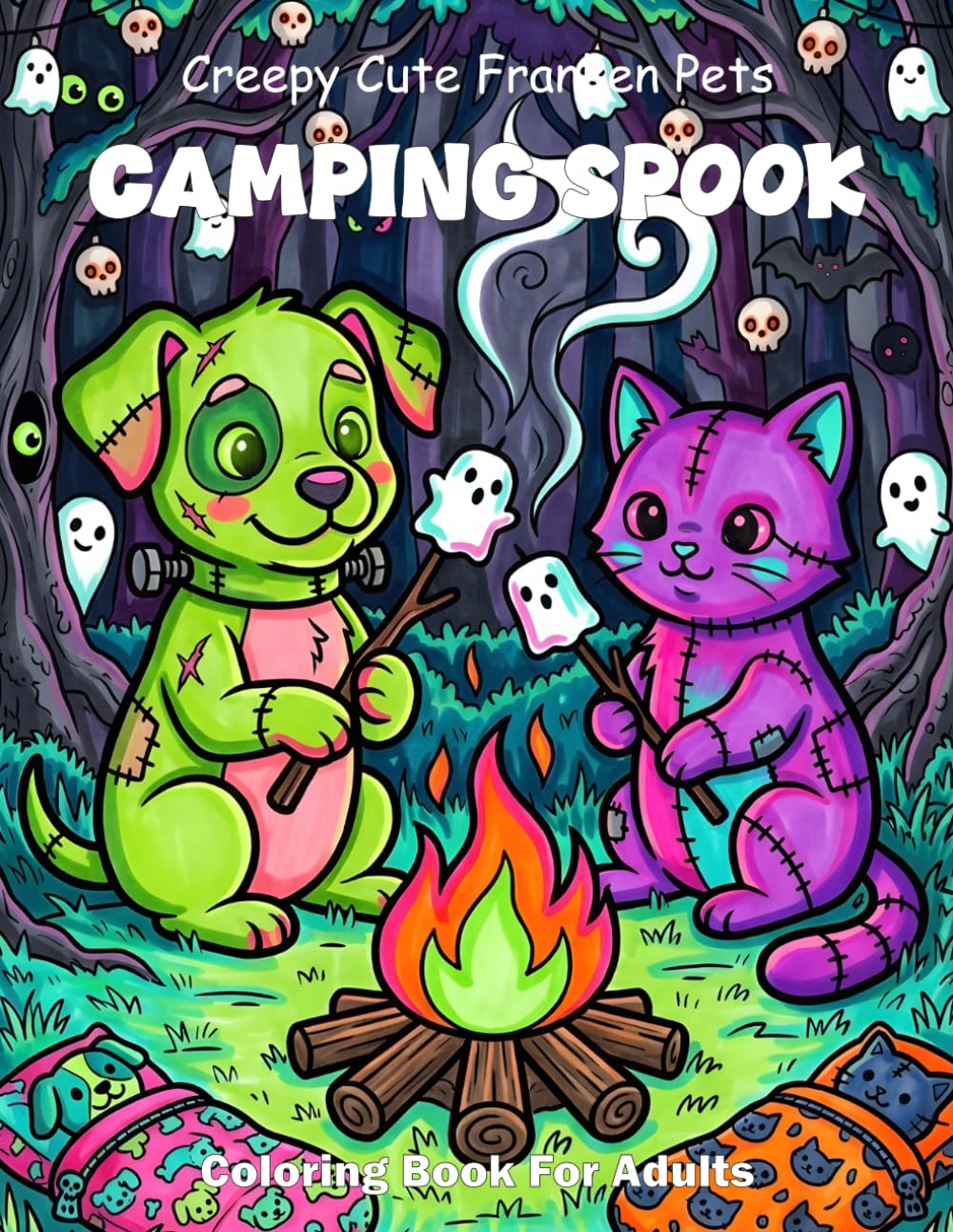 Creepy Cute Franken Pets Camping Spook Coloring Book For Adults: Bold And Easy Spooky Forest Camping Animals Large Print Clean Outlines For Simple Relaxation