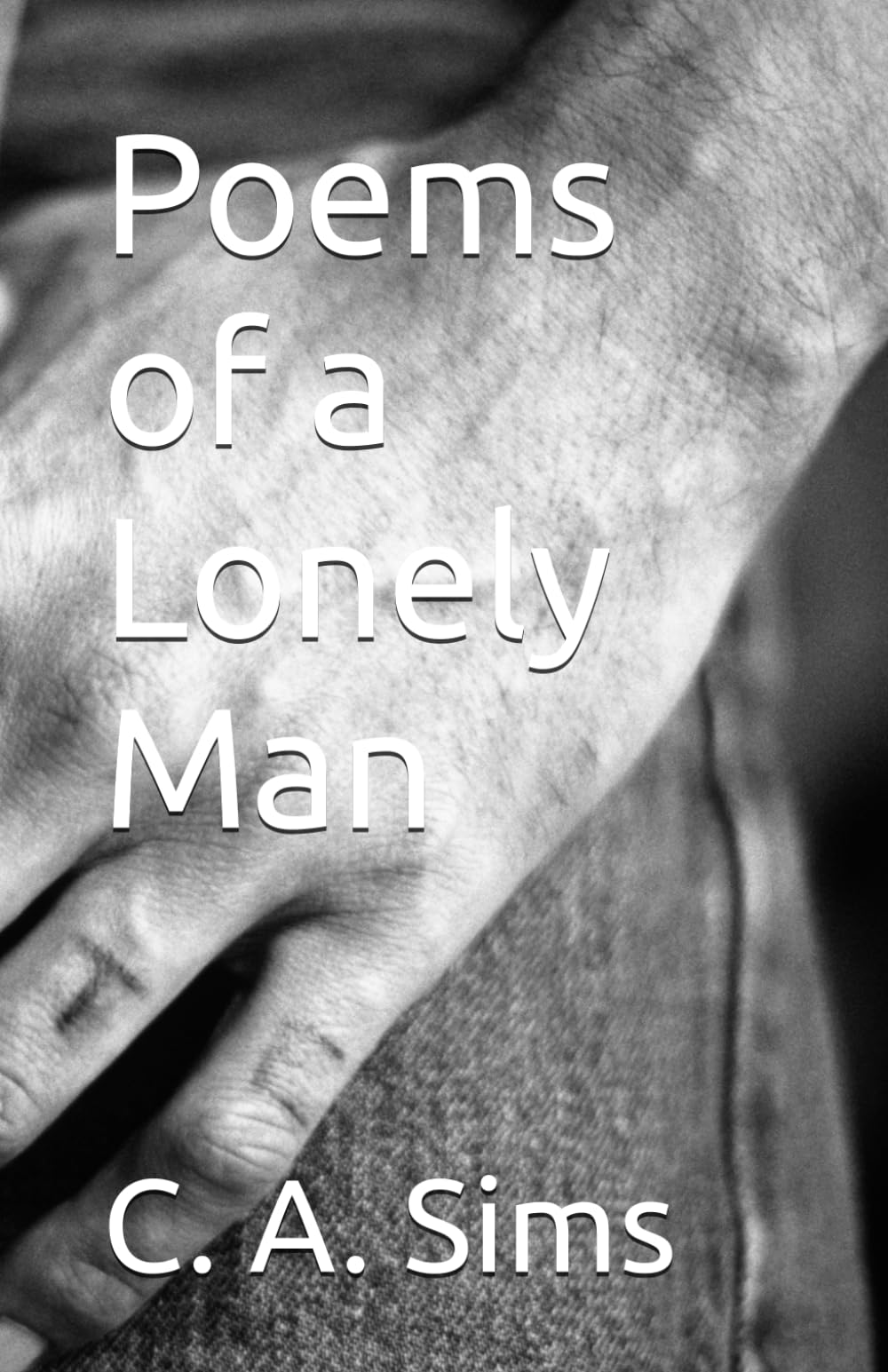 Poems of a Lonely Man