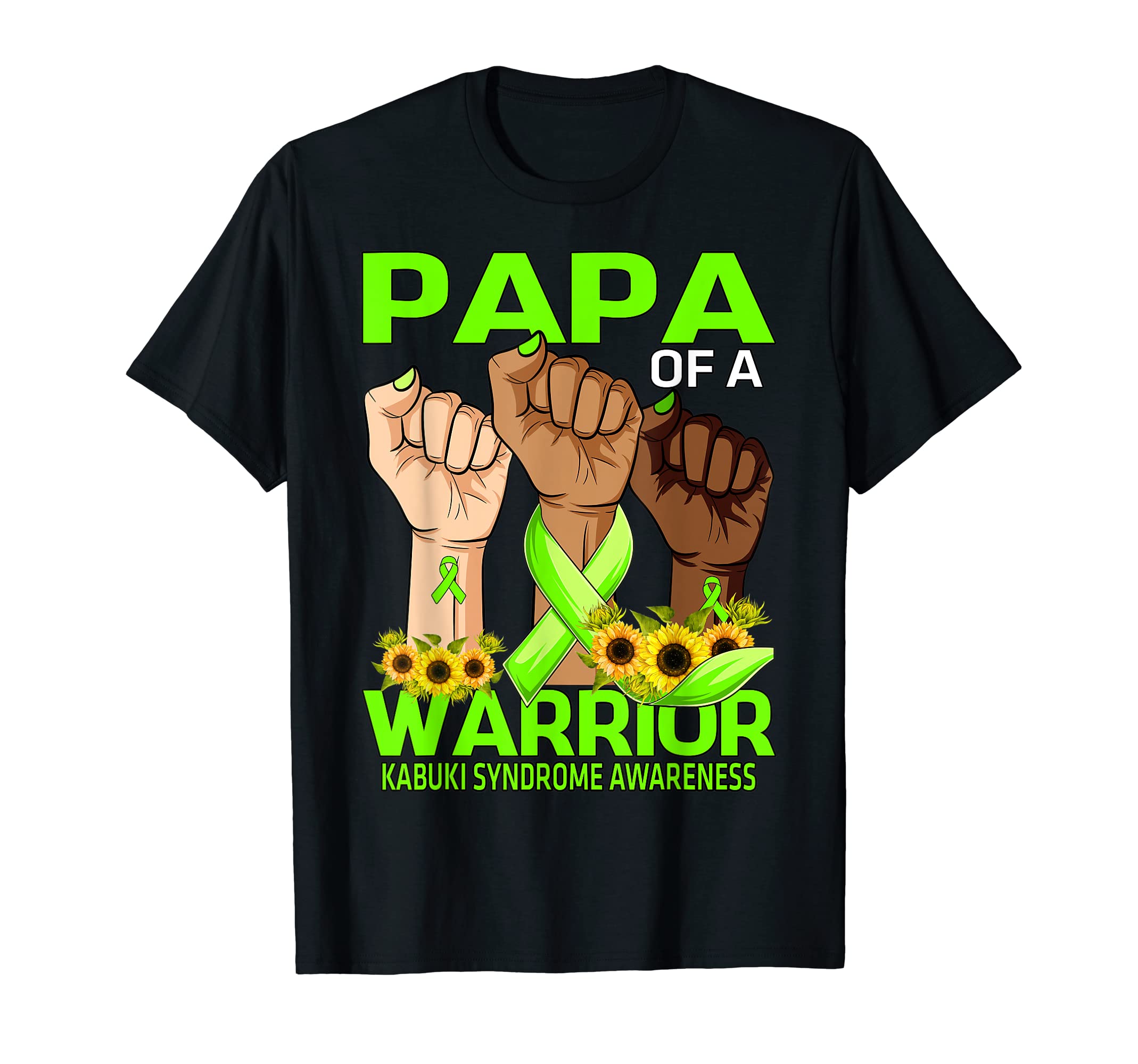 Hand Family Of A Warrior Kabuki Syndrome AwarenessHand Papa Of A Warrior Kabuki Syndrome Awareness T-Shirt