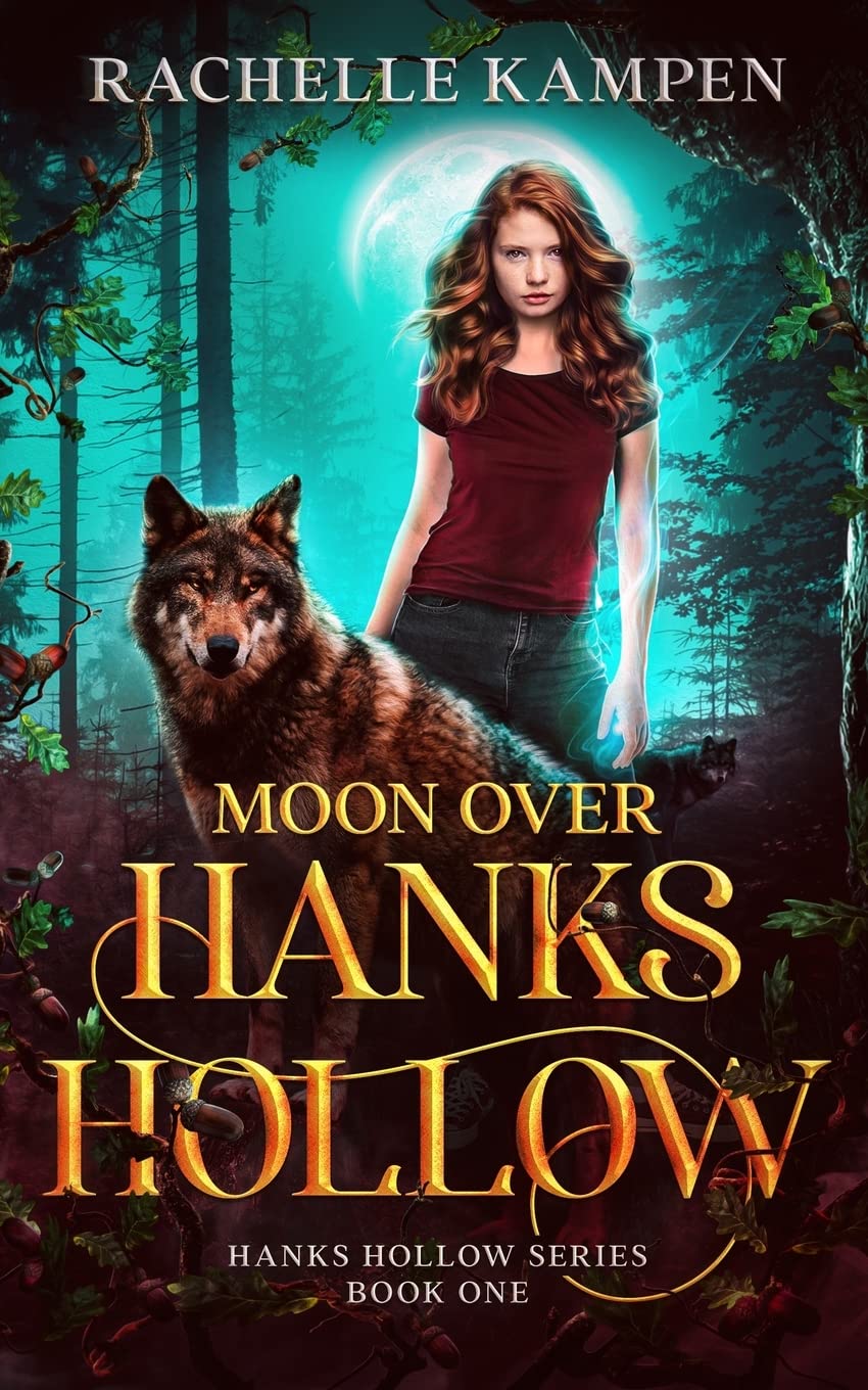 Moon Over Hanks Hollow: Hanks Hollow Series Book One: 1