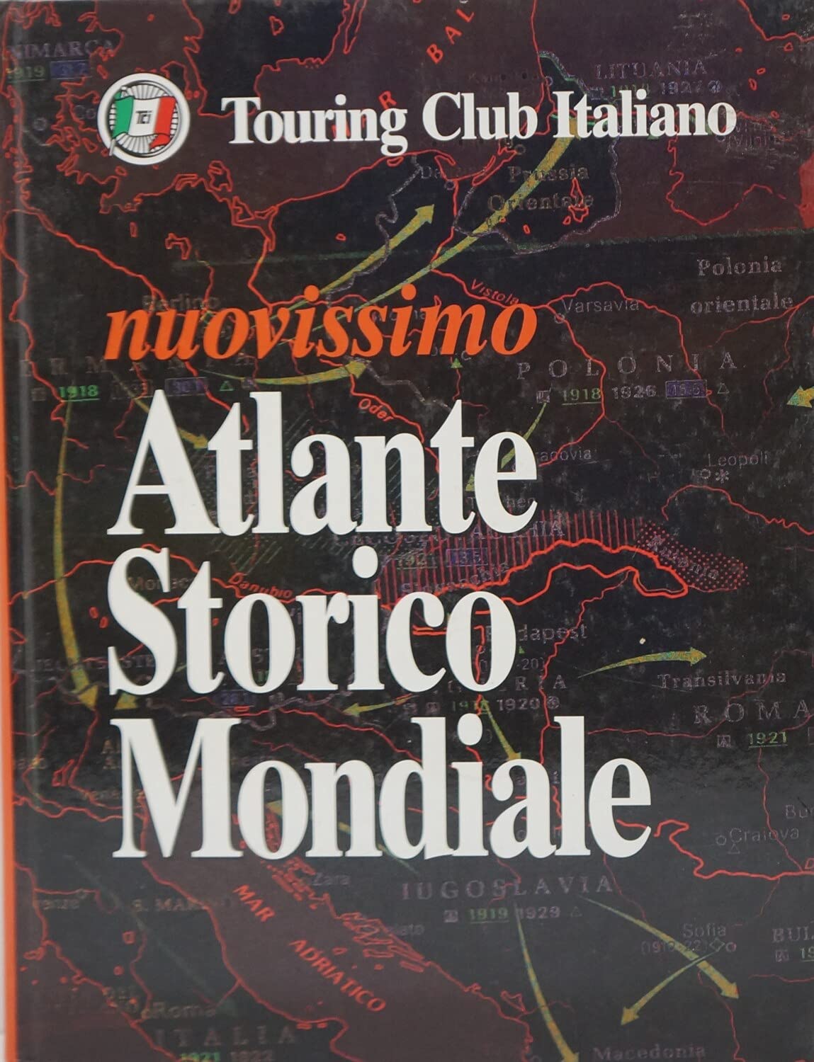 Nuovissimo atlante storico mondiale