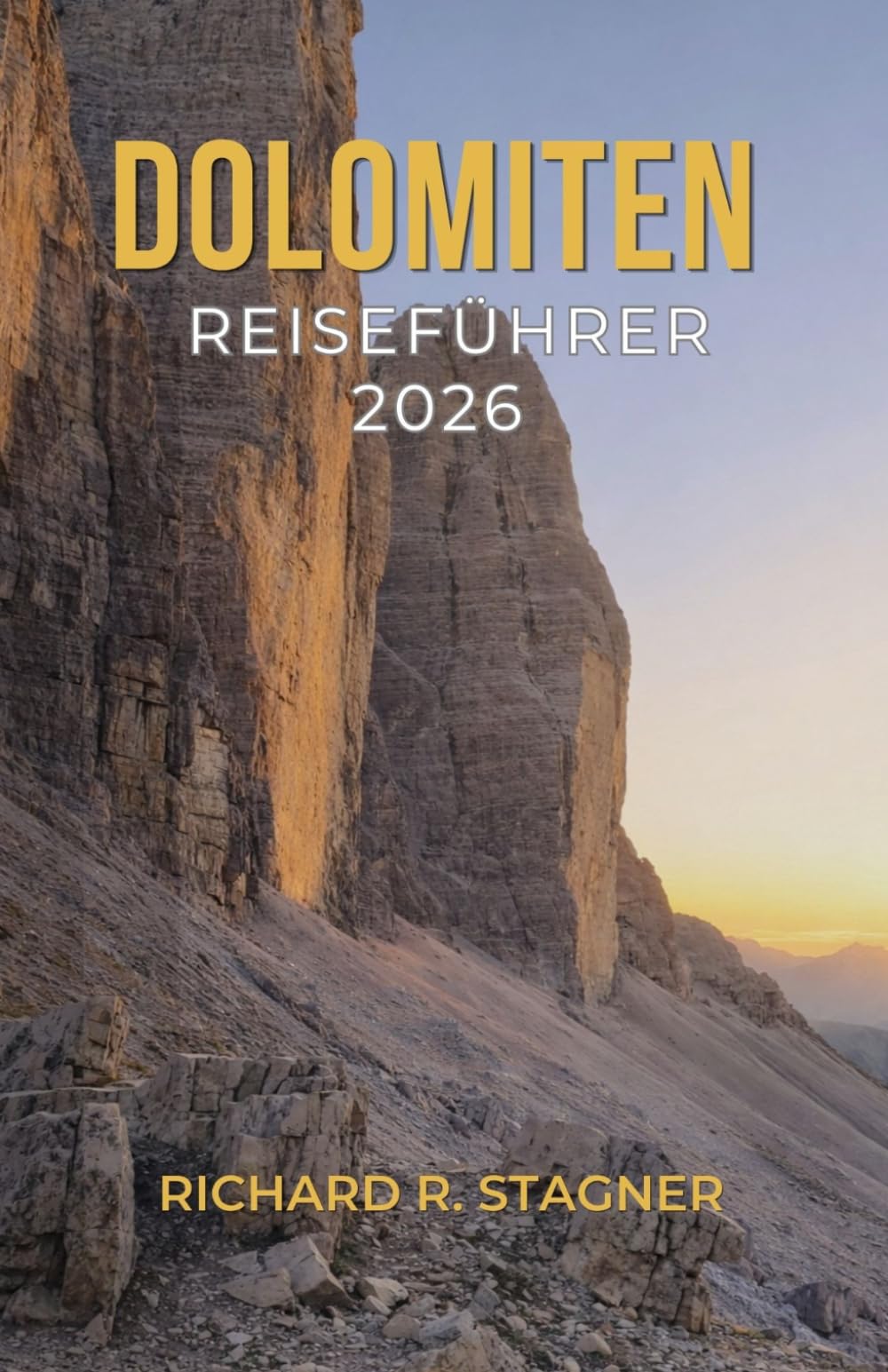 Dolomiten-Reiseführer 2026: Ein umfassender Überblick über Wanderungen, Panoramastraßen und Dörfer