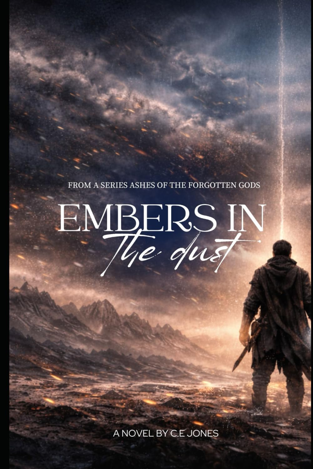 Embers in the Dust (Ashes of the Forgotten Gods)
