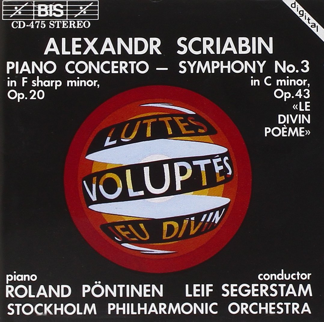 Scriabin: Piano Concerto / Symphony No. 3