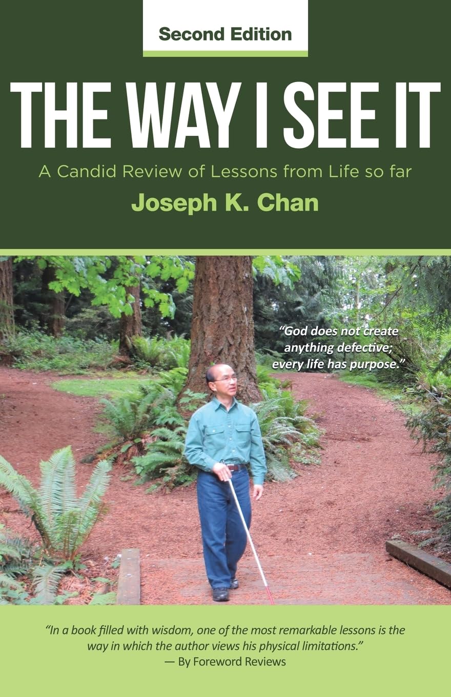 The Way I See It: A Candid Review of Lessons from Life So Far (Second Edition)