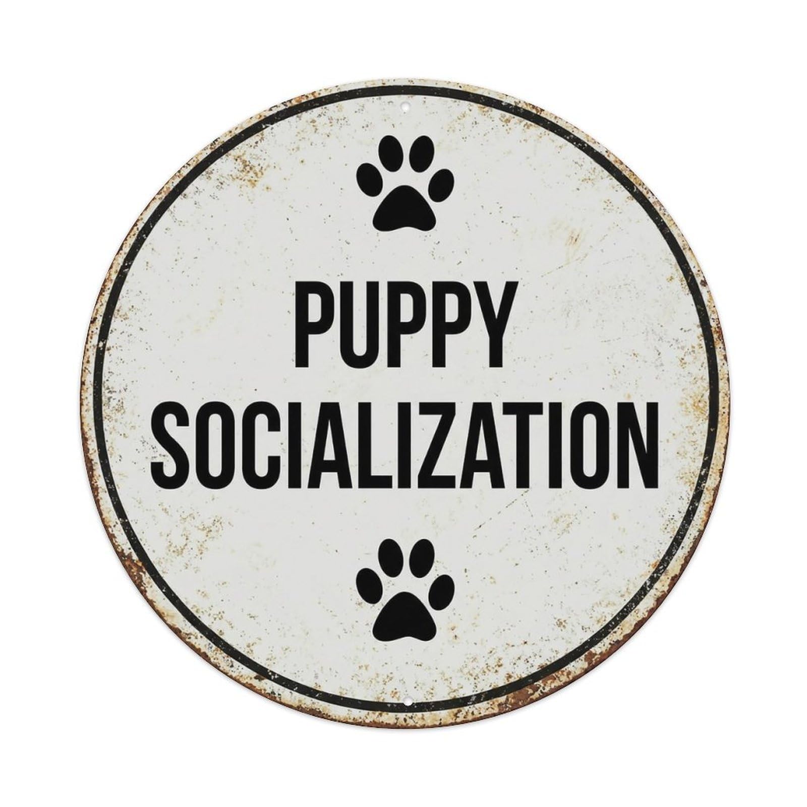 Vintage Puppy Socialization Decor Metal Tin Sign