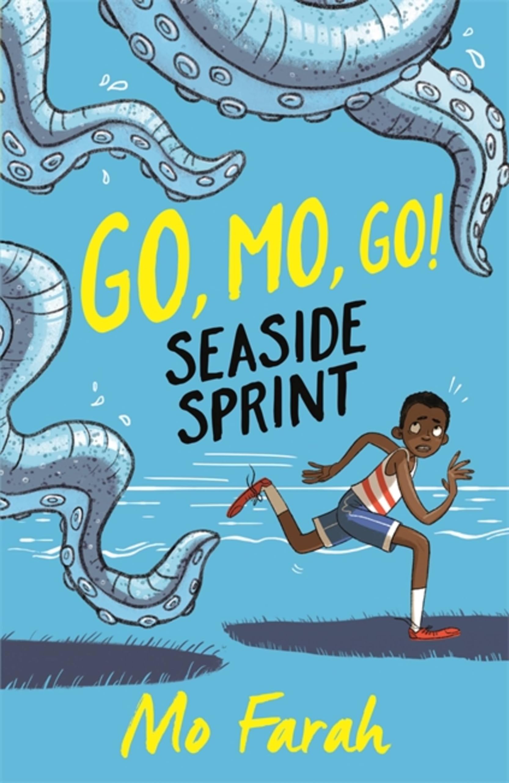 Seaside Sprint!: Book 3 (Go Mo Go),Mo Farah, Kes Gray, Marta Kis
