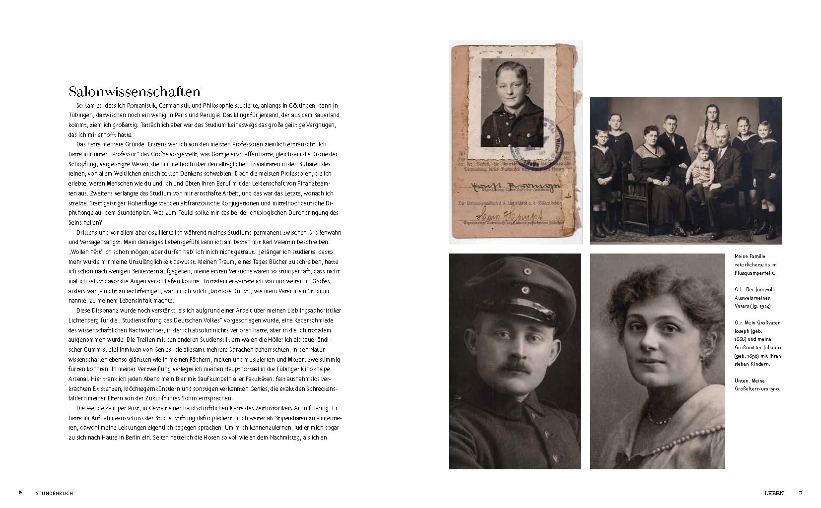Alle Erinnerung ist Gegenwart - Vom Werden und Vergehen: Ein autobiografisches Stundenbuch