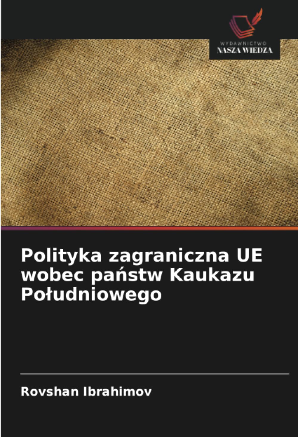 Polityka zagraniczna UE wobec państw Kaukazu Poludniowego