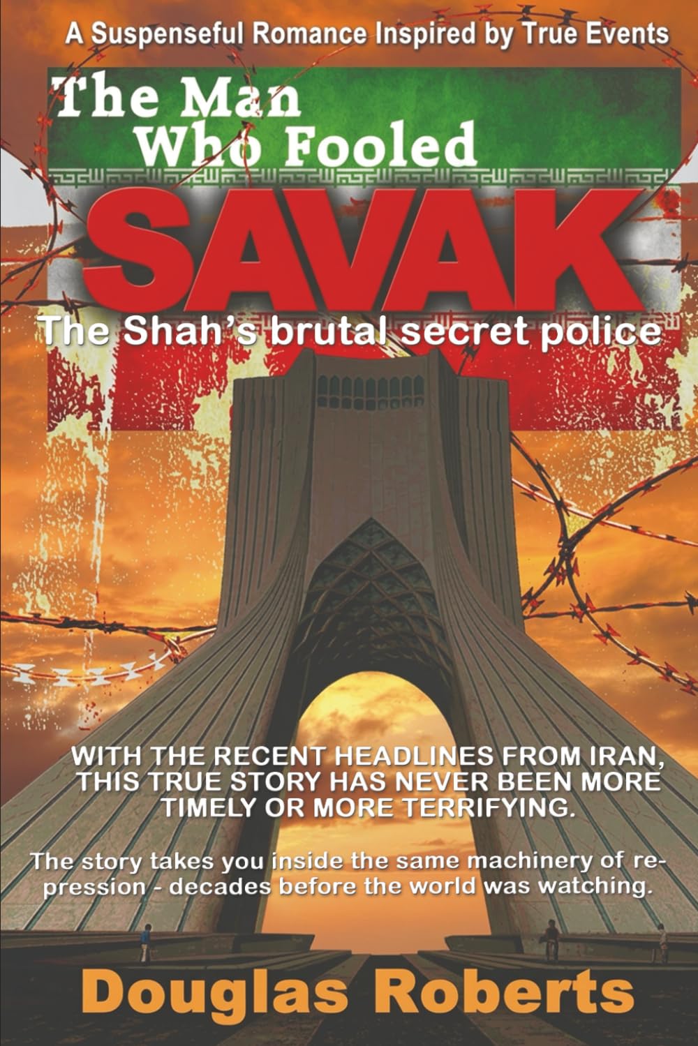 The Man Who Fooled SAVAK
