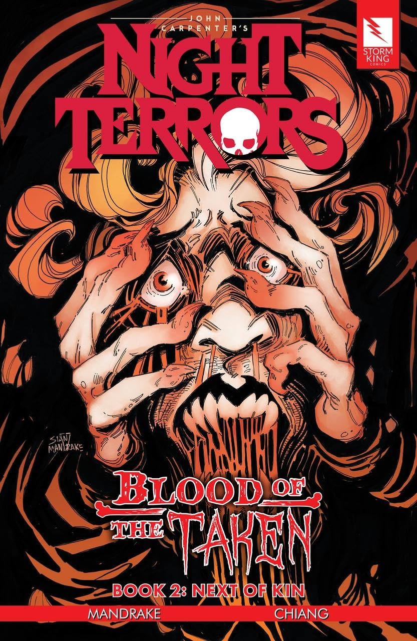 John Carpenter's Night Terrors: Blood of the Taken Book 2: Next of Kin