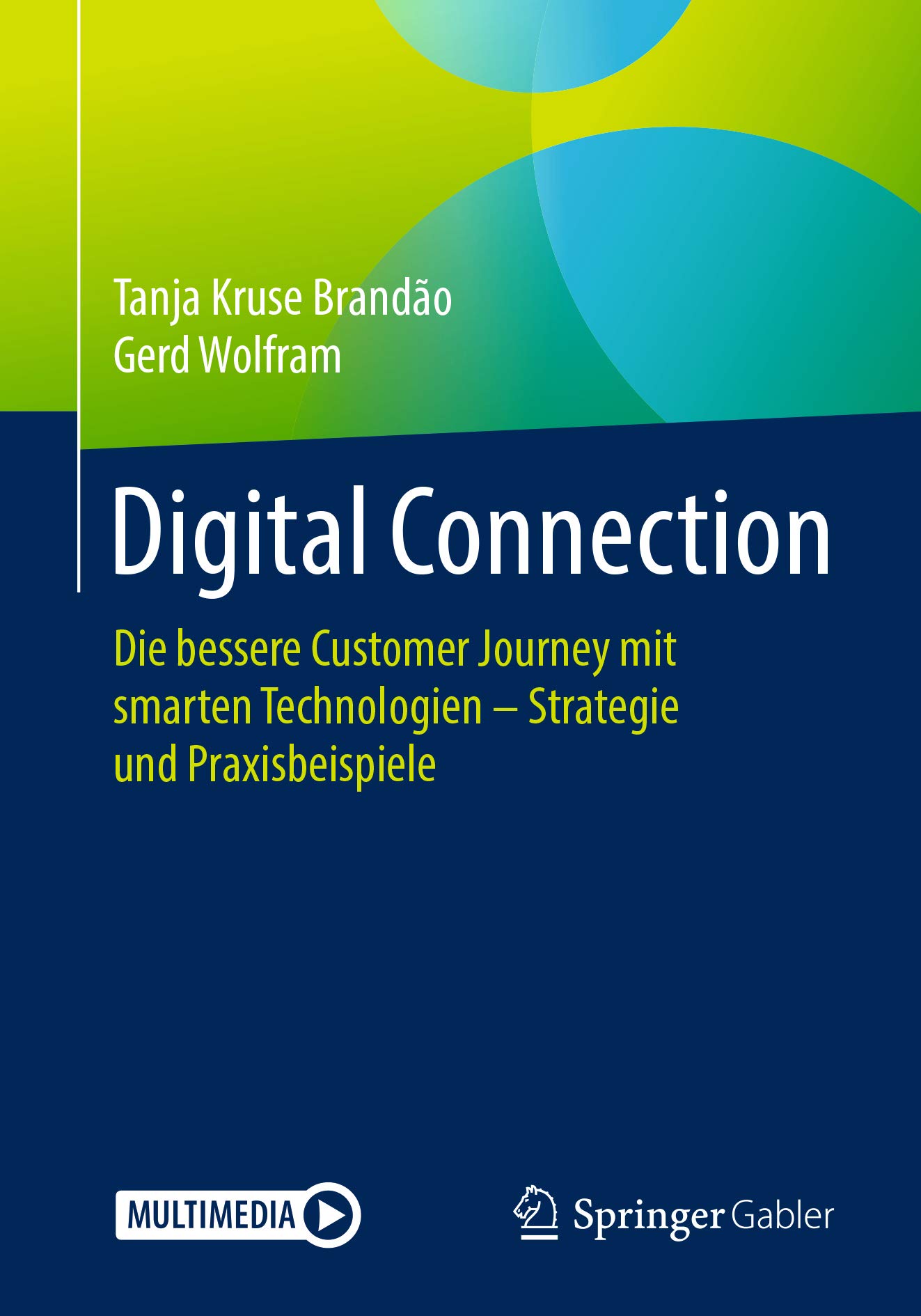 Digital Connection : livre sur la customer journey et technologies smart