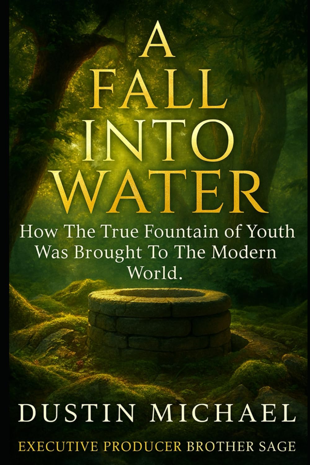 A Fall Into Water: How The True Fountain of Youth Was Brought to The Modern World