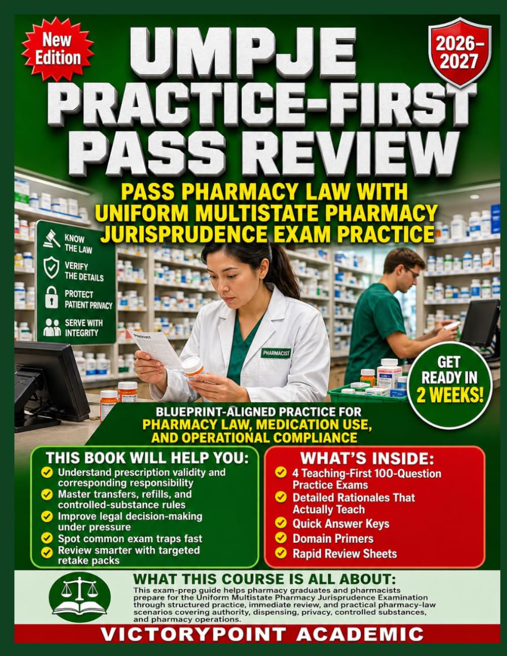UMPJE PRACTICE-FIRST PASS REVIEW: PASS PHARMACY LAW WITH UNIFORM MULTISTATE PHARMACY JURISPRUDENCE EXAM PRACTICE