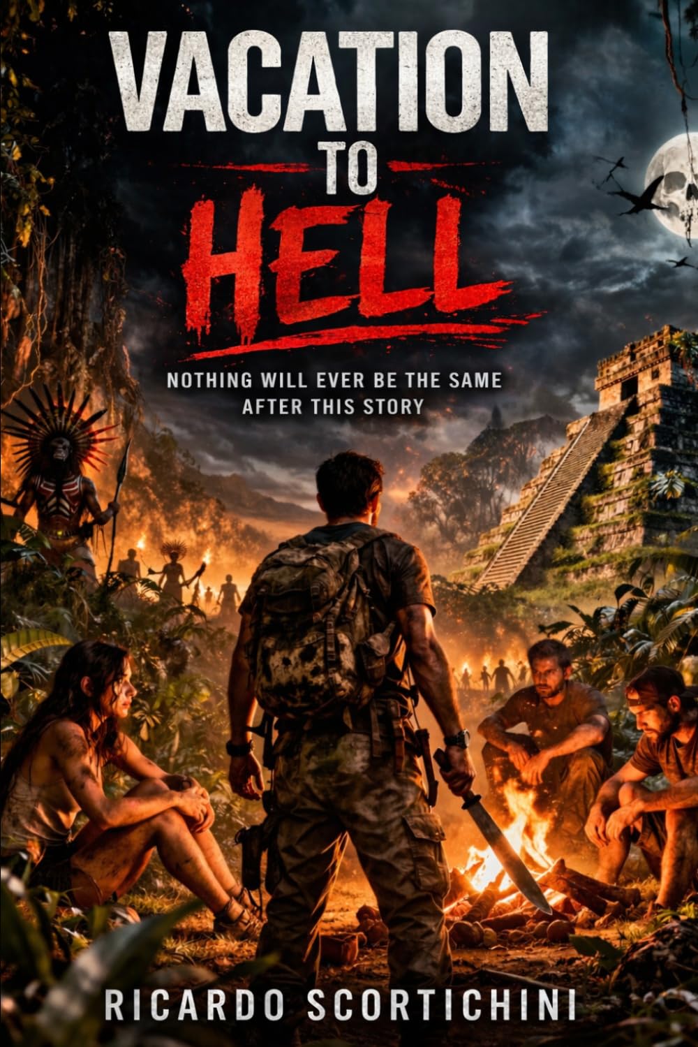 Vacation to hell: A true Story of Survival in the Amazon