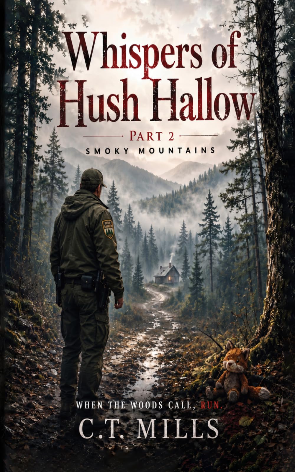 Whispers of Hush Hallow: Part 2: Smoky Mountains (The Tree Line Tales)