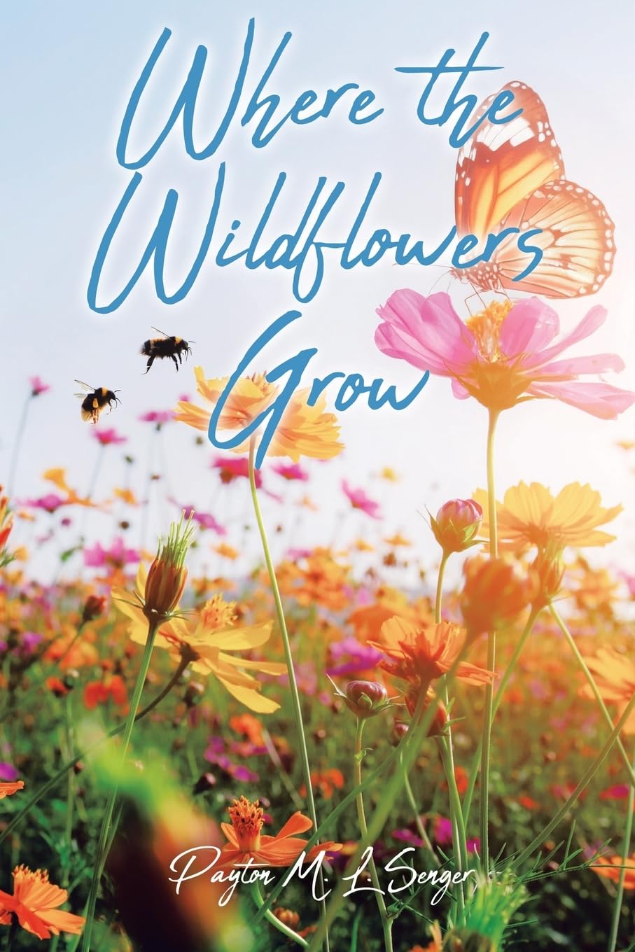 Where the Wildflowers Grow