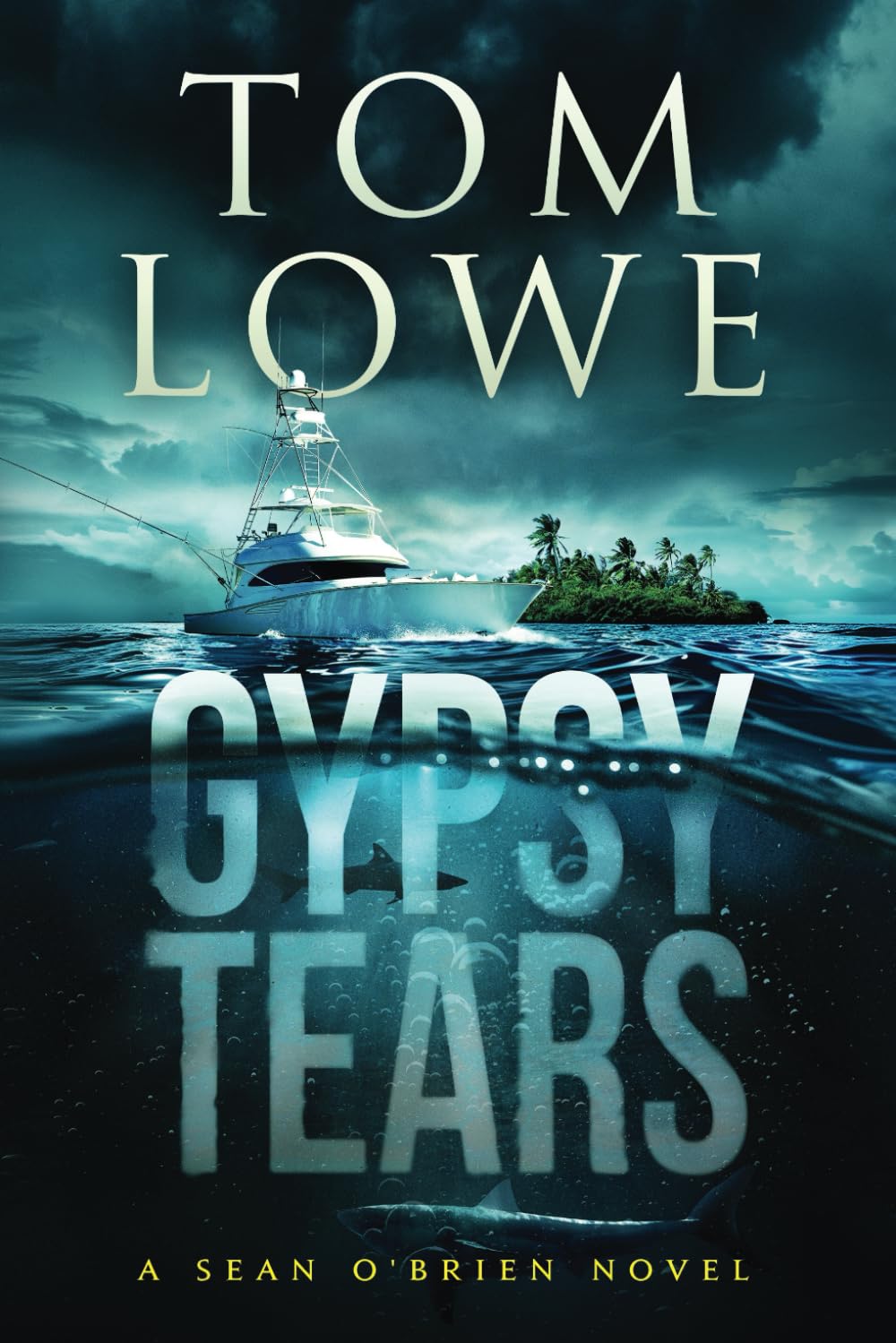 Gypsy Tears: A Sean O'Brien Novel