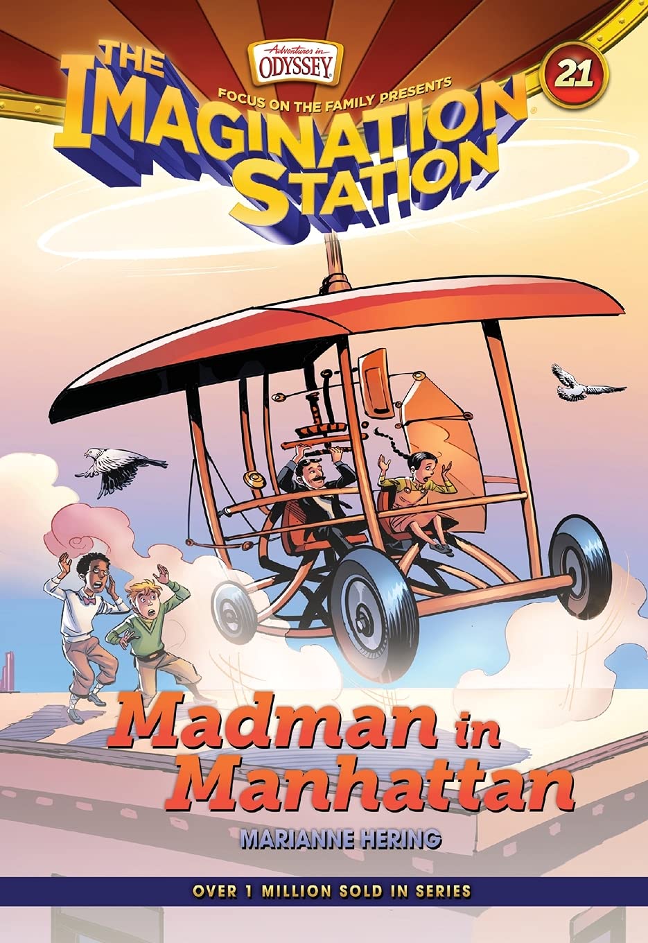 Madman in Manhattan: 21 (Aio Imagination Station Books, 21)