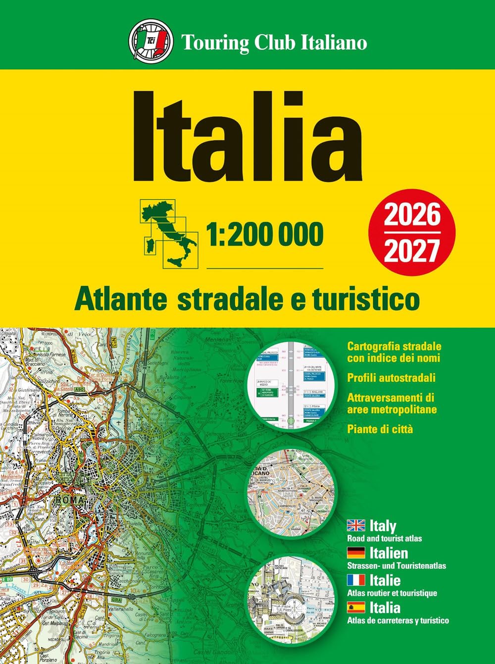 Italia. Atlante Stradale E Turistico. 1:200.000 - 4