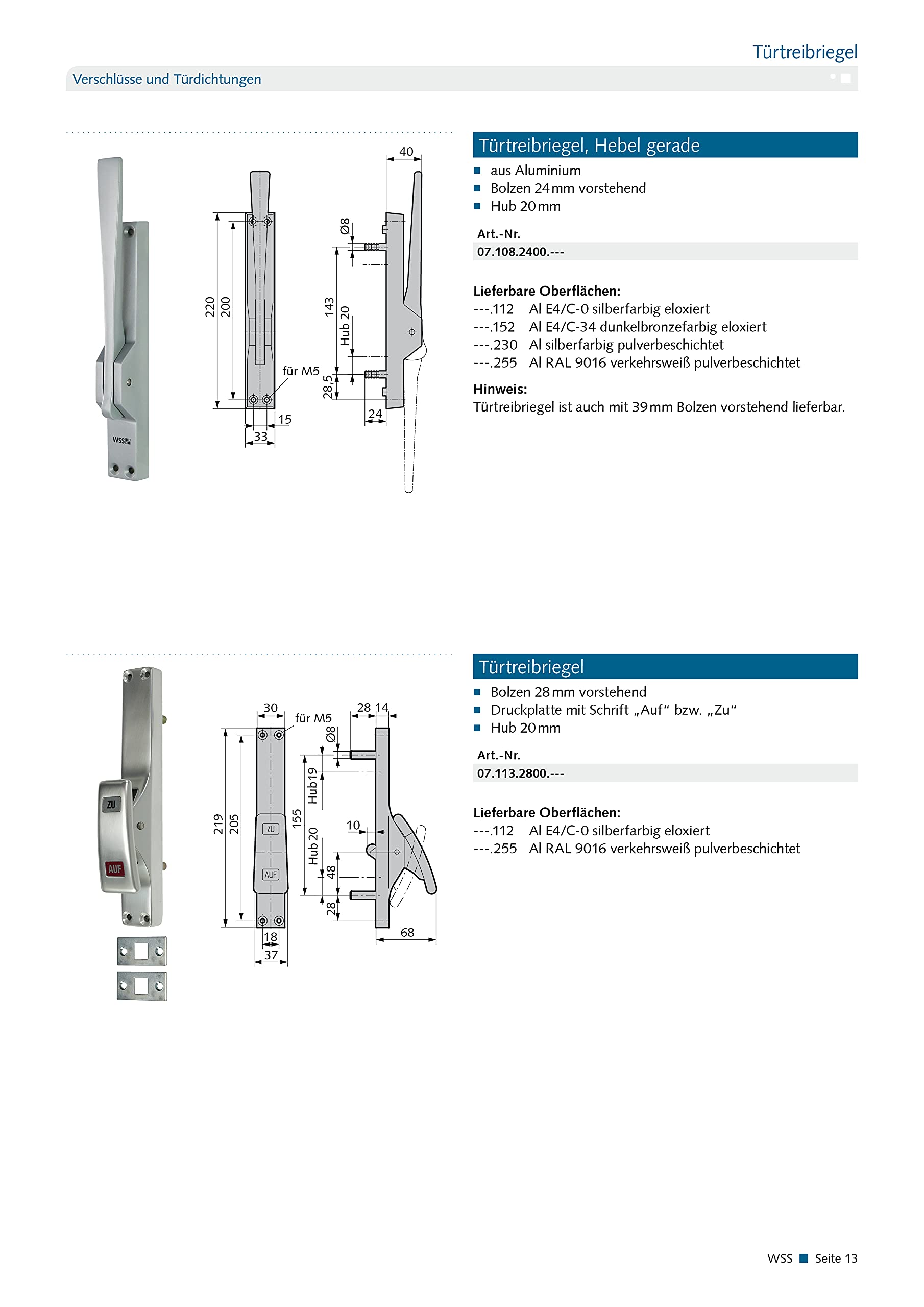 Türtreibriegel, Hebel gerade - Material/Oberflächen: Al E4/C-0 silberfarbig eloxiert - 071082400112 erial/Oberflächen: Al E4/C-0 silberfarbig eloxiert, Produktgruppe: Türtreibriege