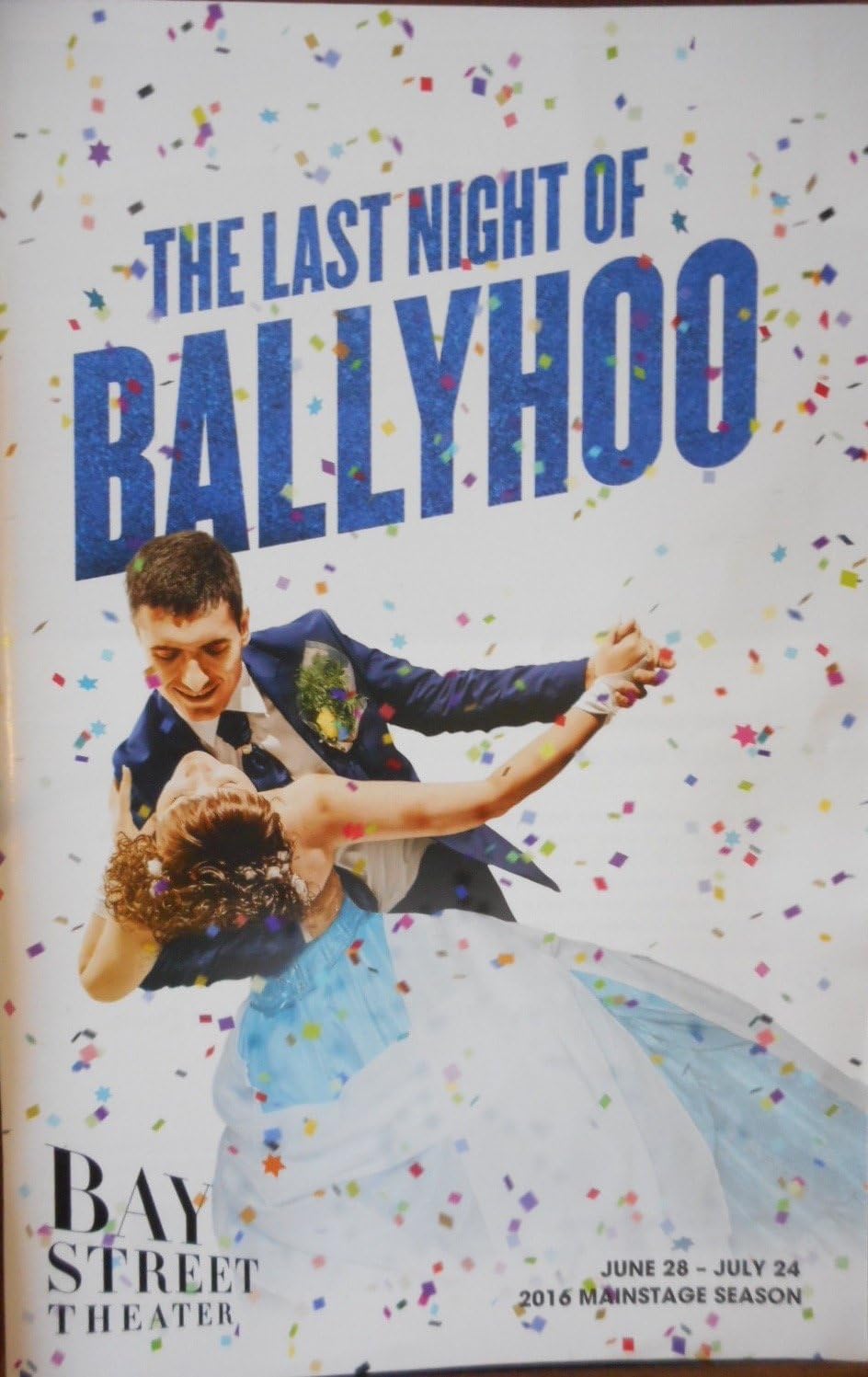 Brand New Color Playbill from The Last Night of Ballyhoo presented by Bay Street Theater in Sag ...