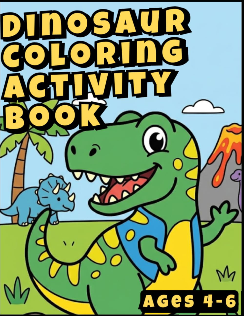 Dinosaur Coloring And Activity Book (DINOSAUR BOOKS FOR KIDS)