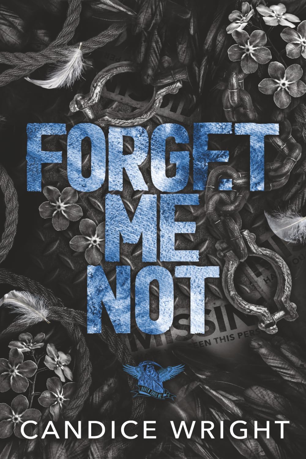 Forget Me Not: A Dark MC Romance (Raven Souls MC)