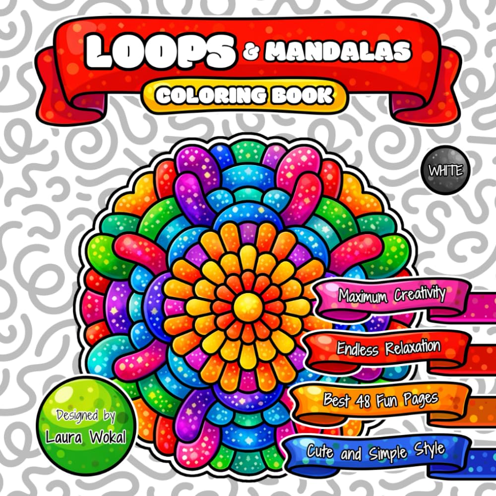 LOOPS & Mandalas Coloring Book: Endless Relaxation with Cute and Simple Cartoon Style
