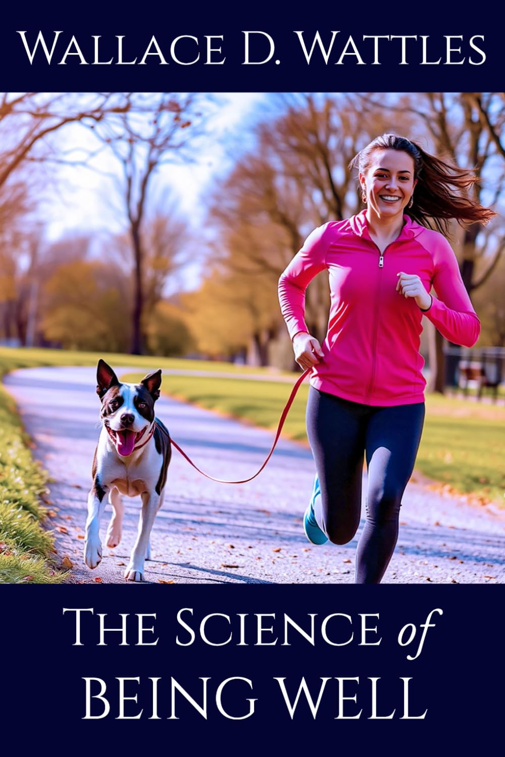 The Science of Being Well: Discover the Mind-Body Connection for Lifelong Health