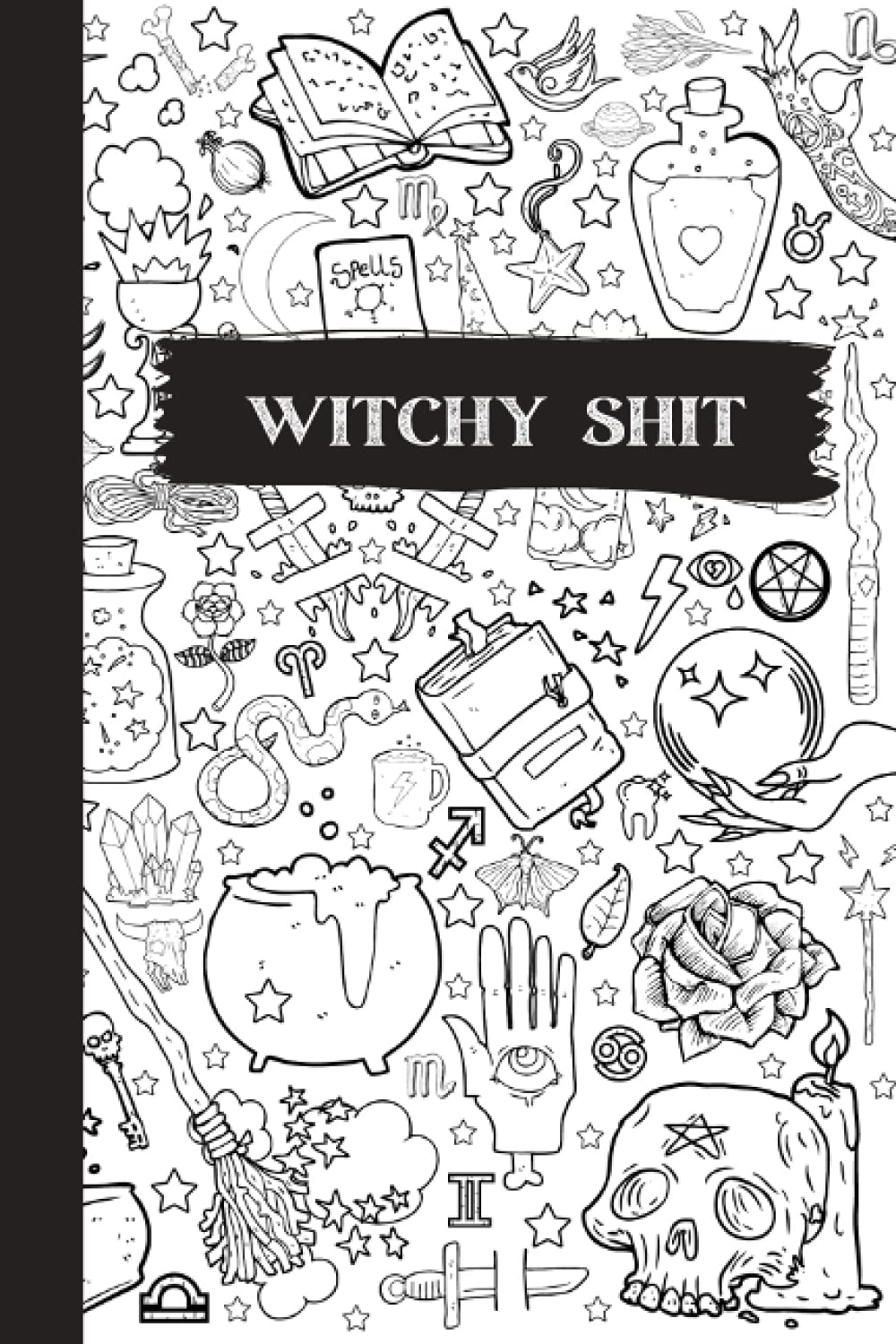 Witchy Journal - Lined Notebook for Spells, Astrology, Magic, Tarot, Crystals, Witch Notebook Grimoire Spell Book for Wiccans, Pagans