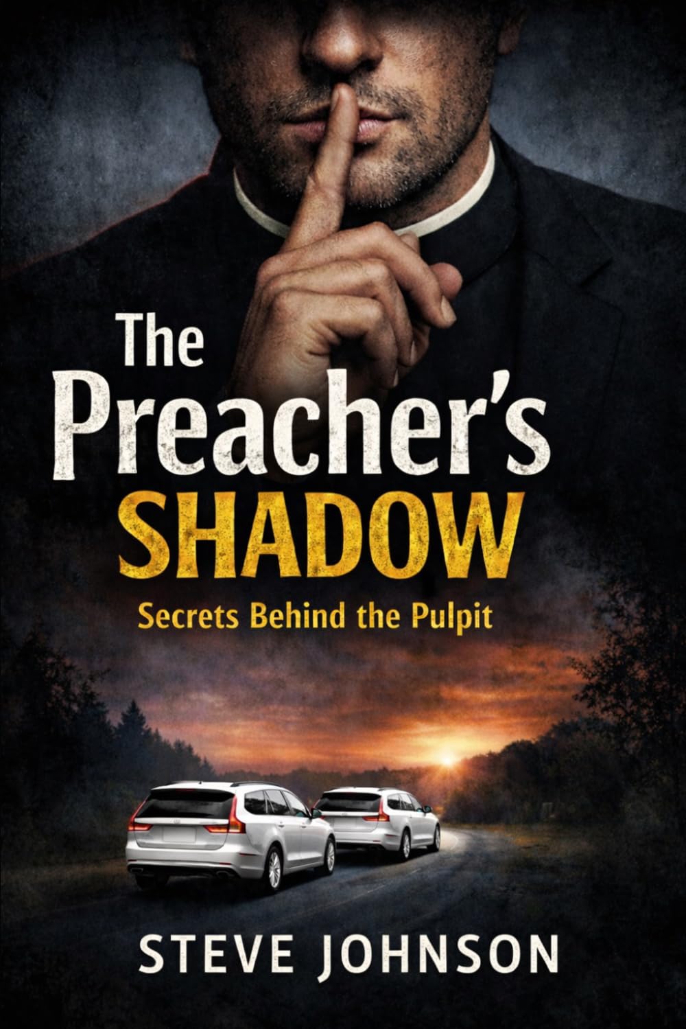 The Preacher's Shadow: Secrets Behind The Pulpit (Pulpit Warriors)