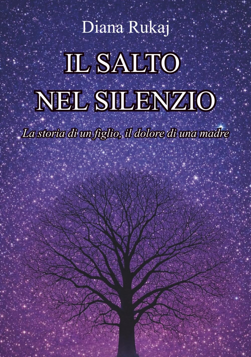 Il salto nel silenzio: La storia di un figlio, il dolore di una madre