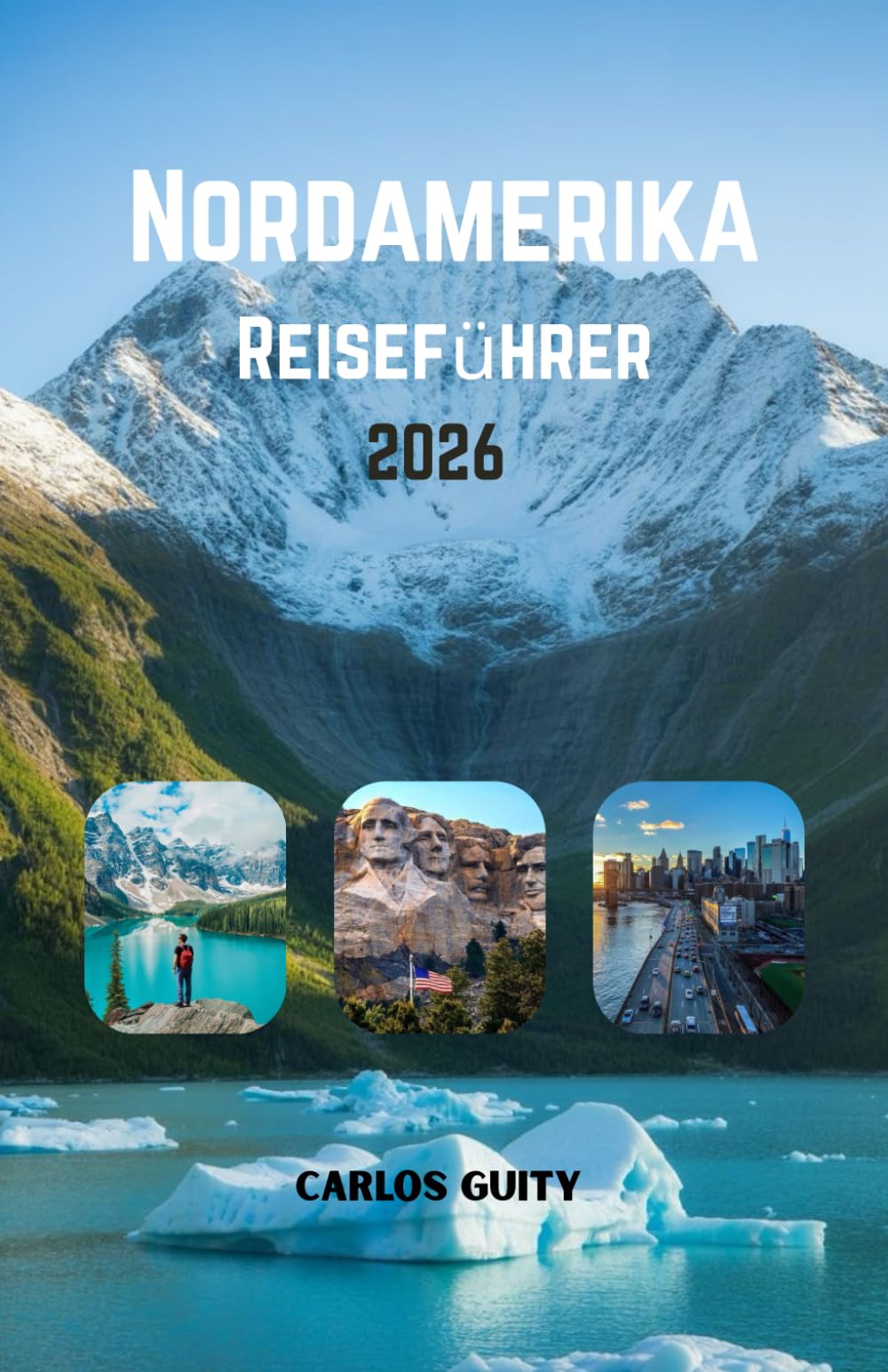 Nordamerika Reiseführer 2026