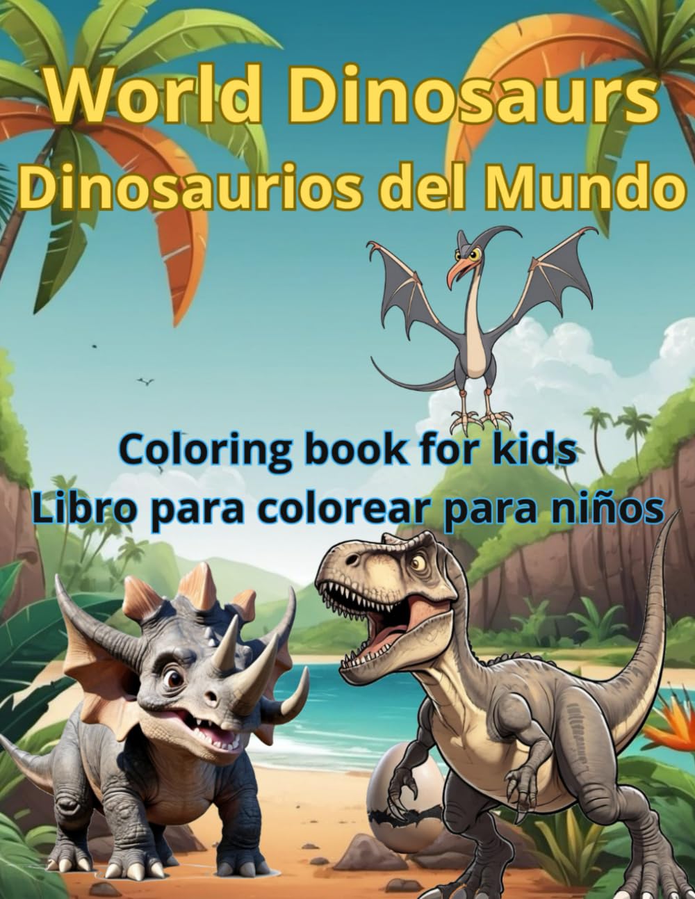 World Dinosaurs Coloring Book for Kids