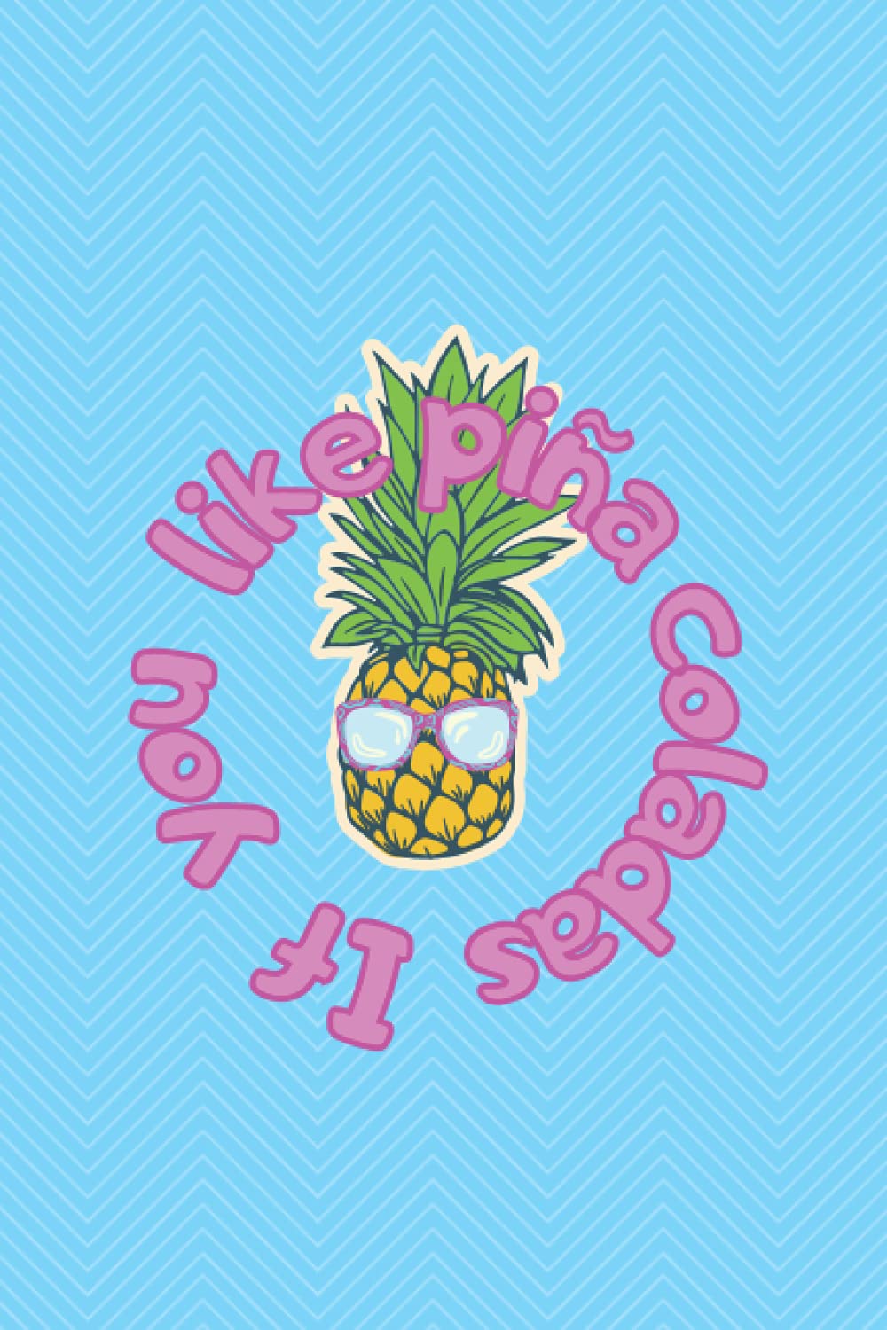 If you like piña coladas: Pineapple themed diary