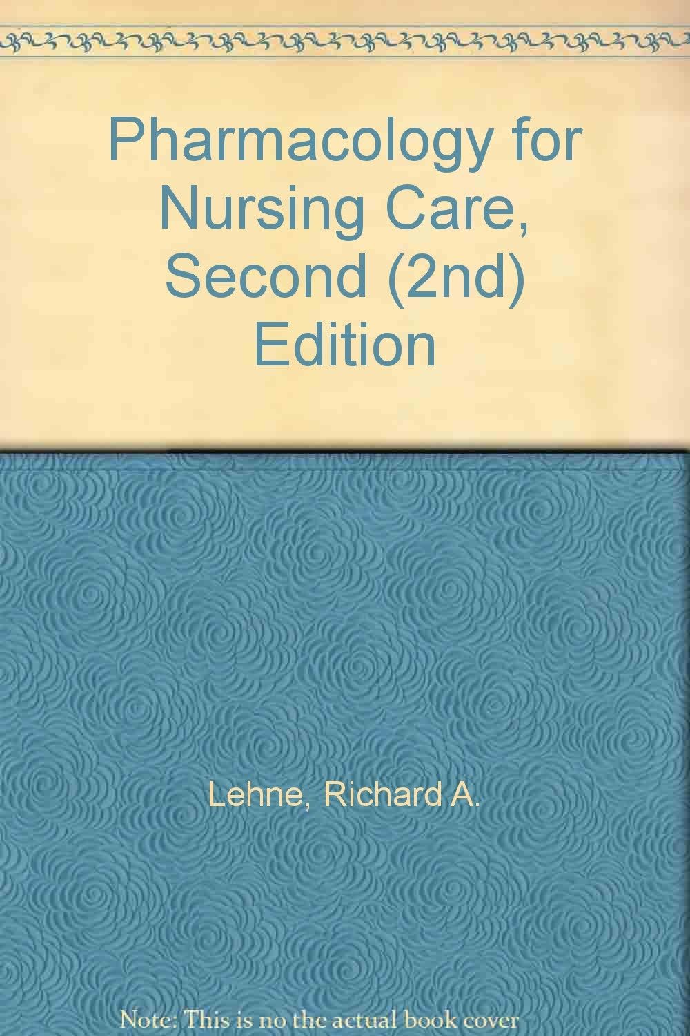 Pharmacology for Nursing Care