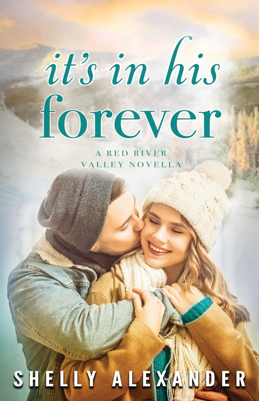 It's In His Forever: 5 (A Red River Valley Novel)