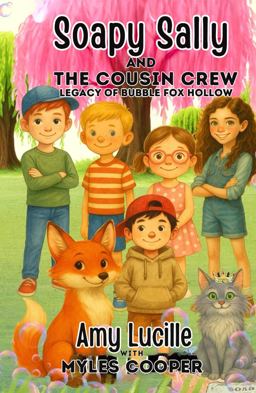 Soapy Sally and the Cousin Crew: Legacy of Bubble Fox Hollow