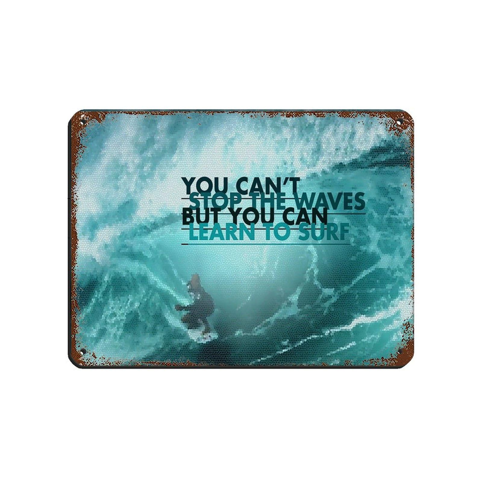 Surfing Motivationa Tin Sign Vintage Metal Pub Club Cafe Bar Home Wall Art Decoration Poster Retro 12x16inch(30x40cm)