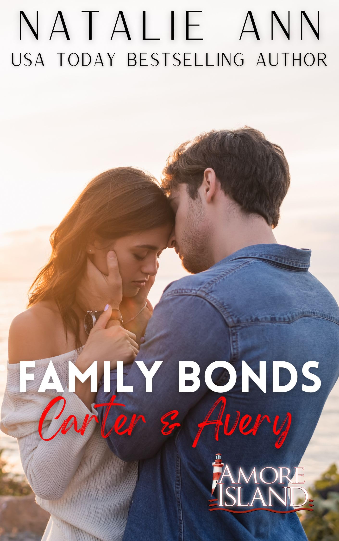 Family Bonds- Carter & Avery (Amore Island Book 14)