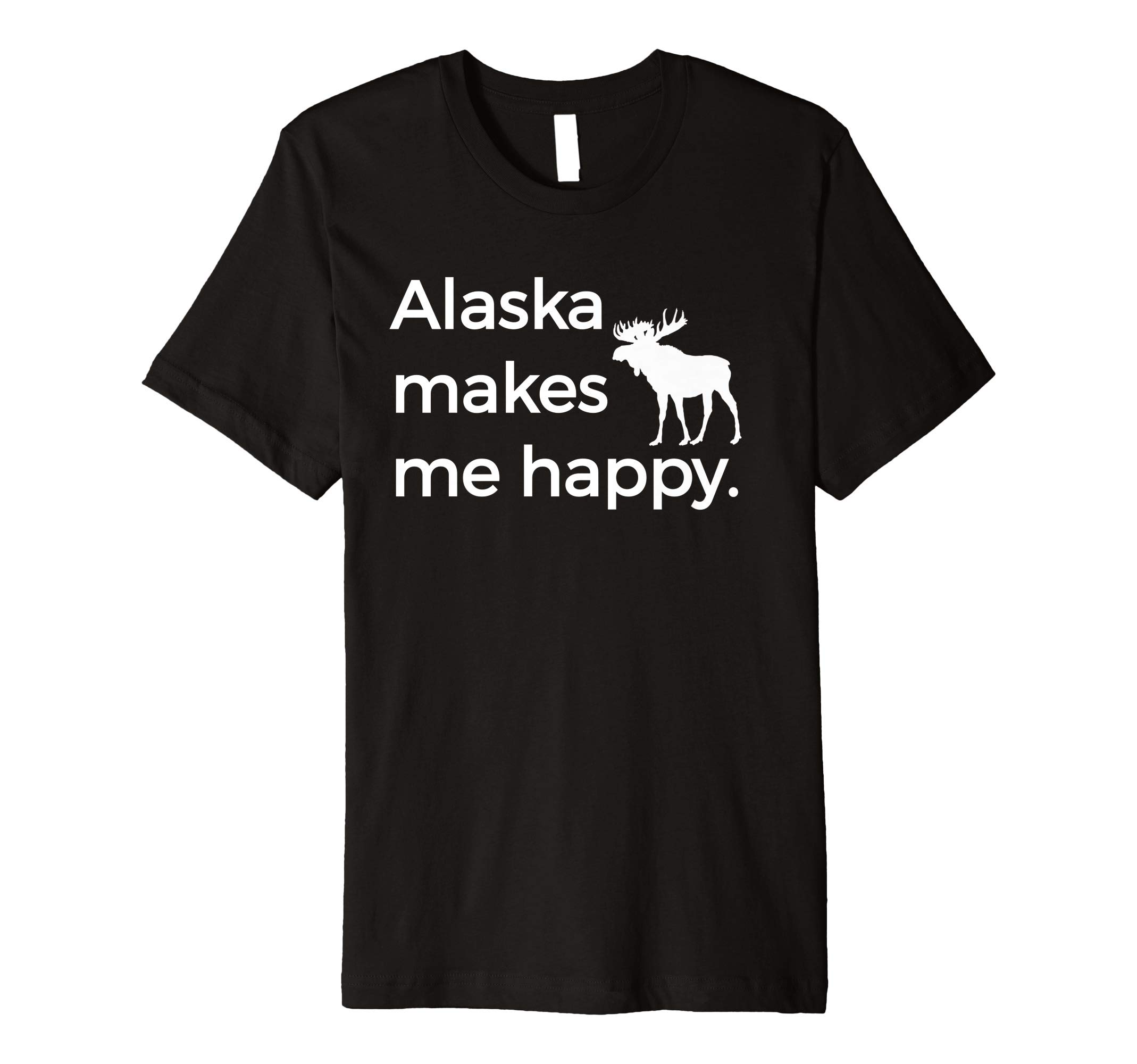 Alaska Makes Me Happy Moose T-Shirt Yukon Gold Mining AK Tee Premium T-Shirt