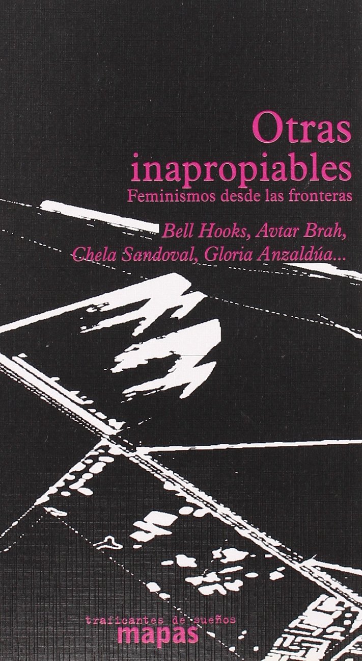 Otras inapropiables: feminismos desde las fronteras