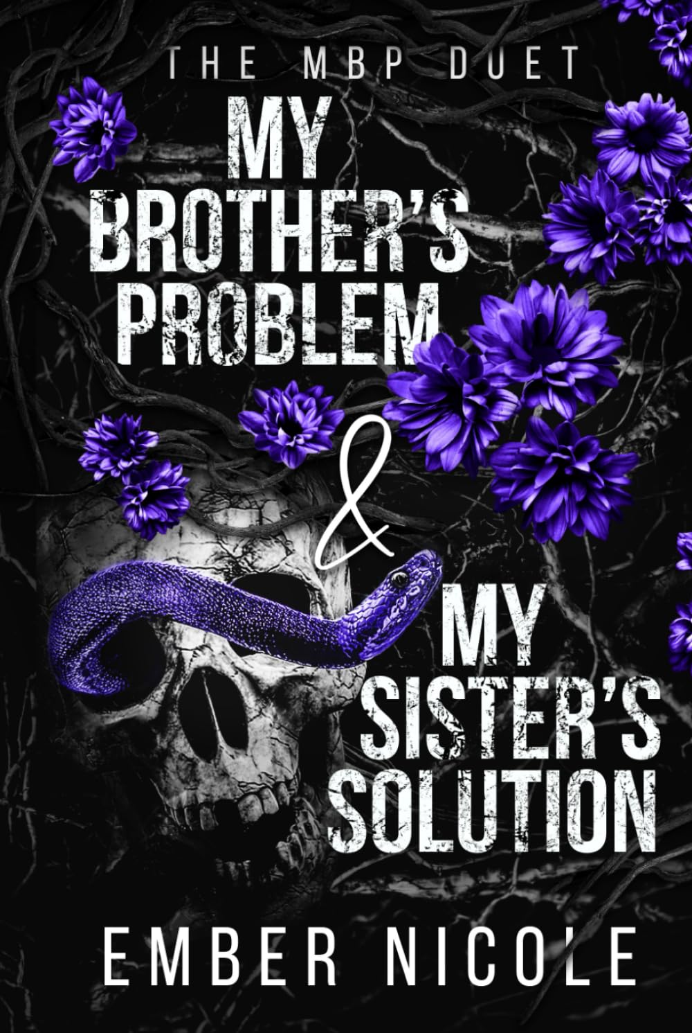 My Brother's Problem & My Sister's Solution: The Complete MBP Duet      Hardcover – June 19, 2024