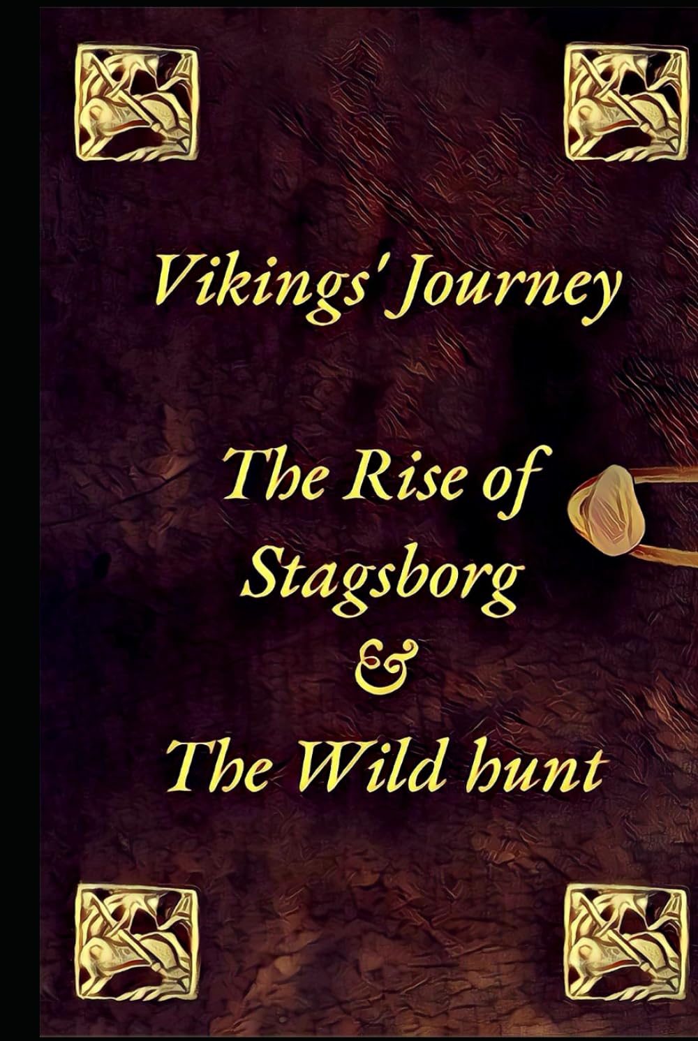 Vikings' Journey The Rise of Stagsborg & The Wild Hunt