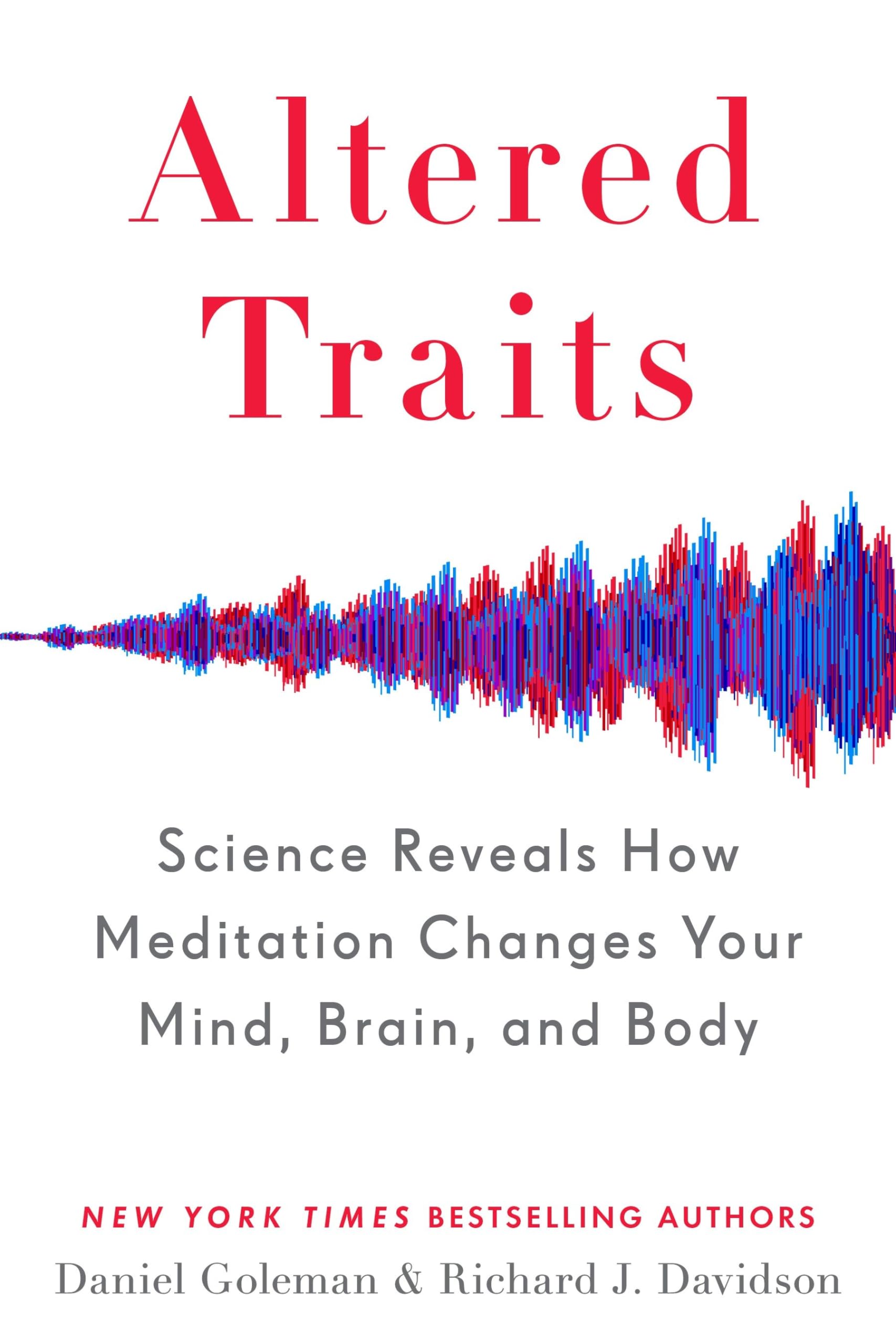 Buy Altered Traits: Science Reveals How Meditation Changes Your Mind, Brain, and Body — BookShops.in